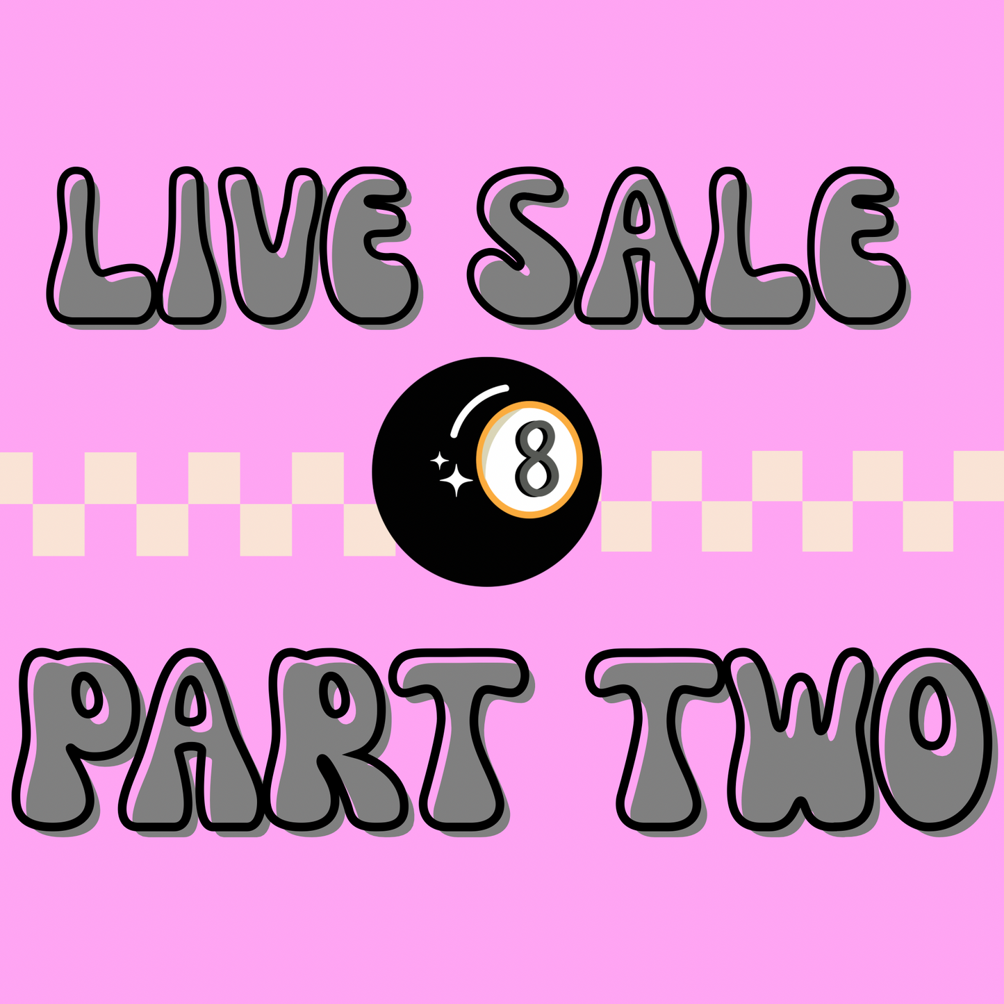LIVE SALE PT 2